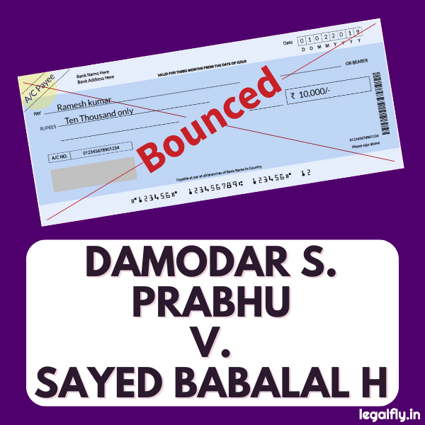 Featured Image about Damodar S. Prabhu v. Sayed Babalal H