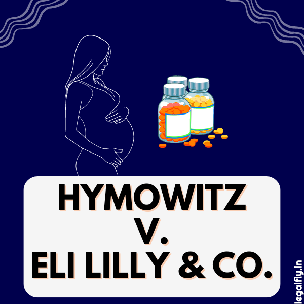 Featured Image about Hymowitz v. Eli Lilly & Co.